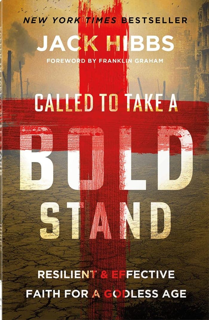 Cover of Called to Take a Bold Stand by Jack Hibbs