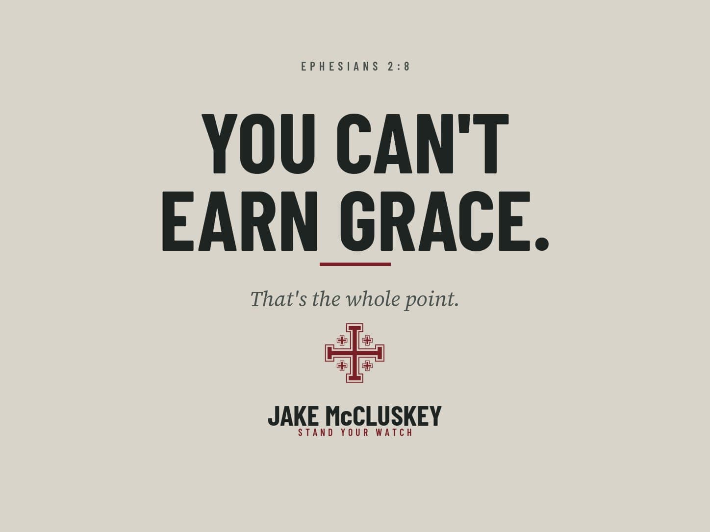 Cornerstone verse card, oxblood Jerusalem Cross on paper, Ephesians 2:8: You can't earn grace