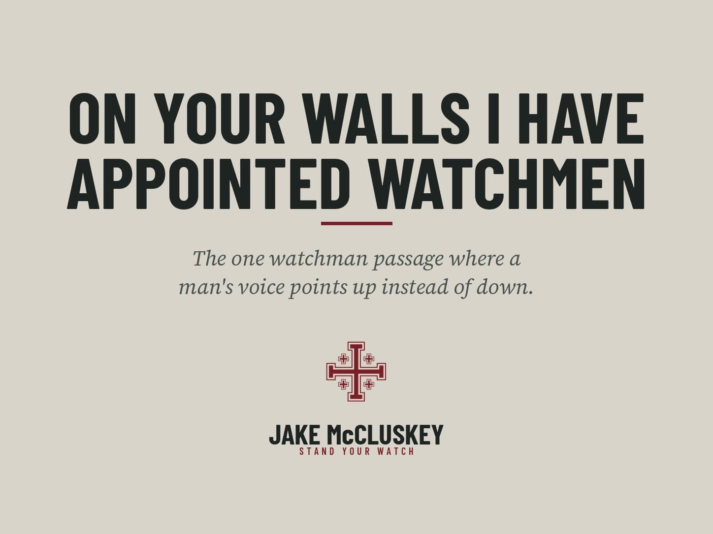 Brand card, oxblood Jerusalem Cross on paper: On Your Walls I Have Appointed Watchmen