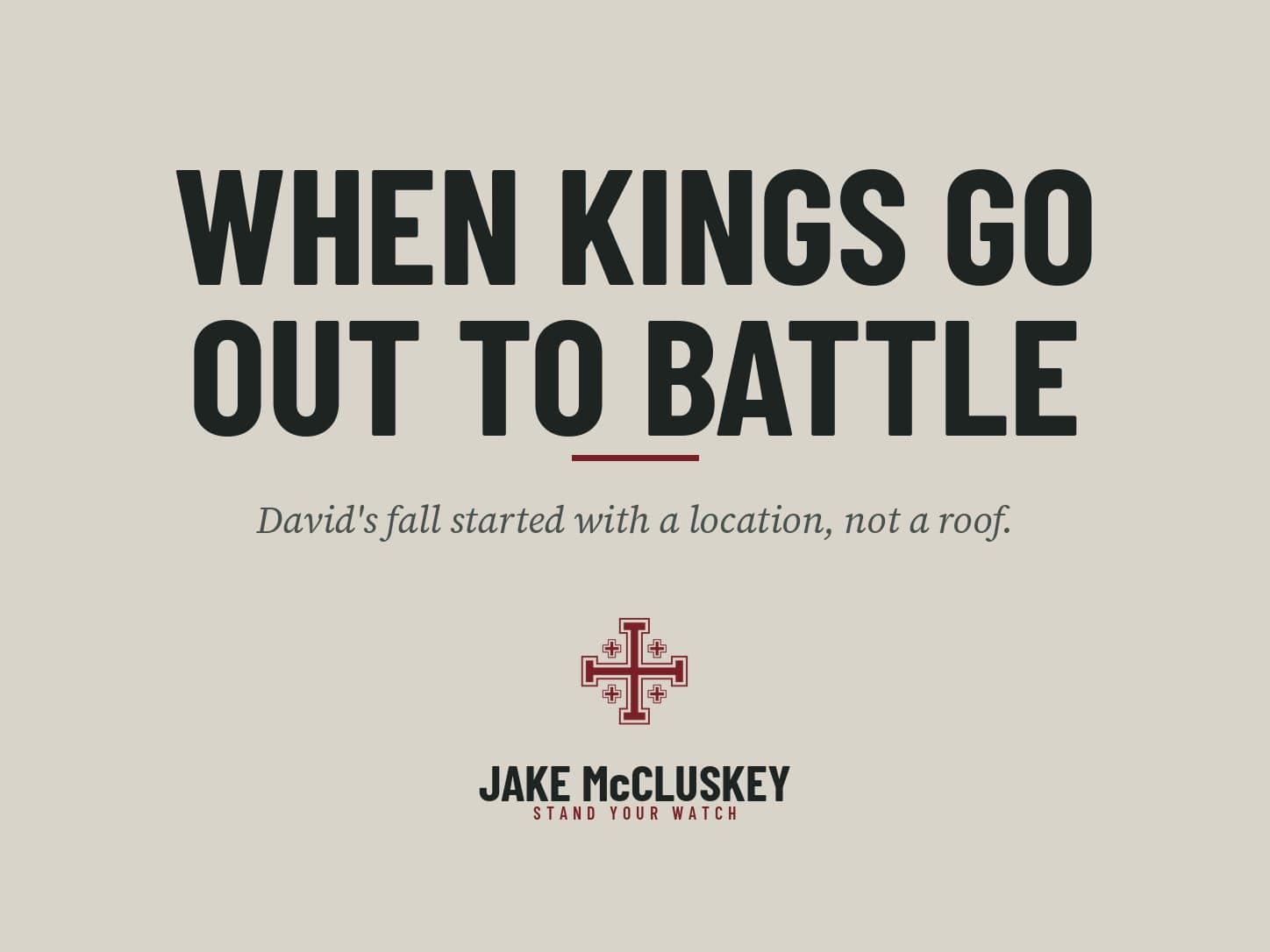 Brand card, oxblood Jerusalem Cross on paper: When Kings Go Out to Battle