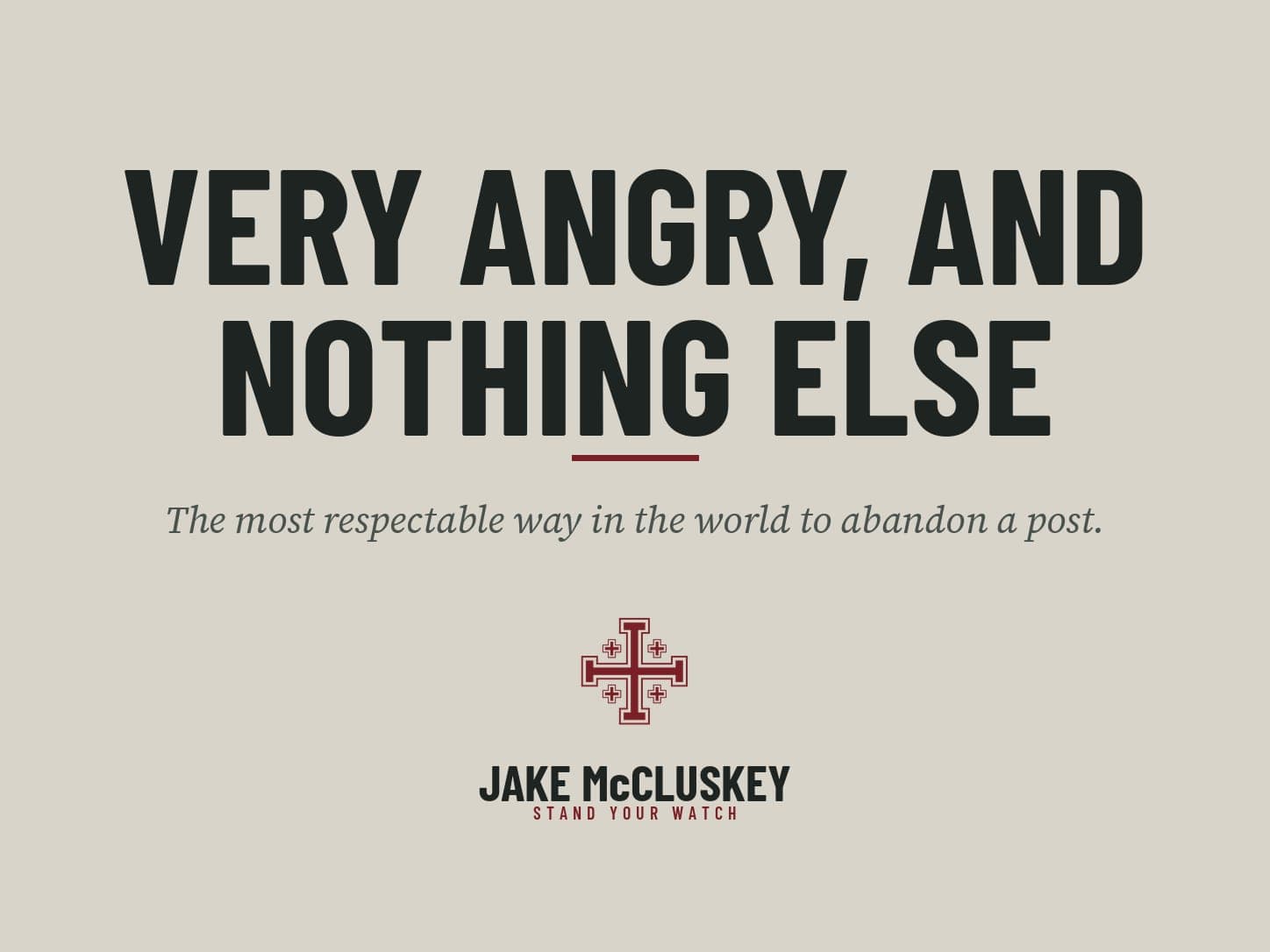 Brand card, oxblood Jerusalem Cross on paper: Very Angry, and Nothing Else