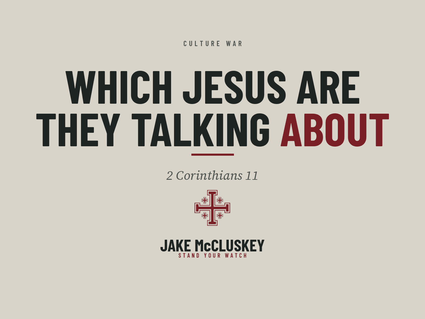 Branded card for the post "Which Jesus Are They Talking About".