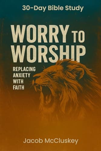 Worry to Worship